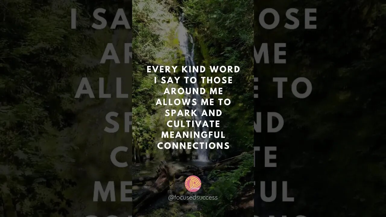 Daily Motivation - Every Kind Word I Say...........