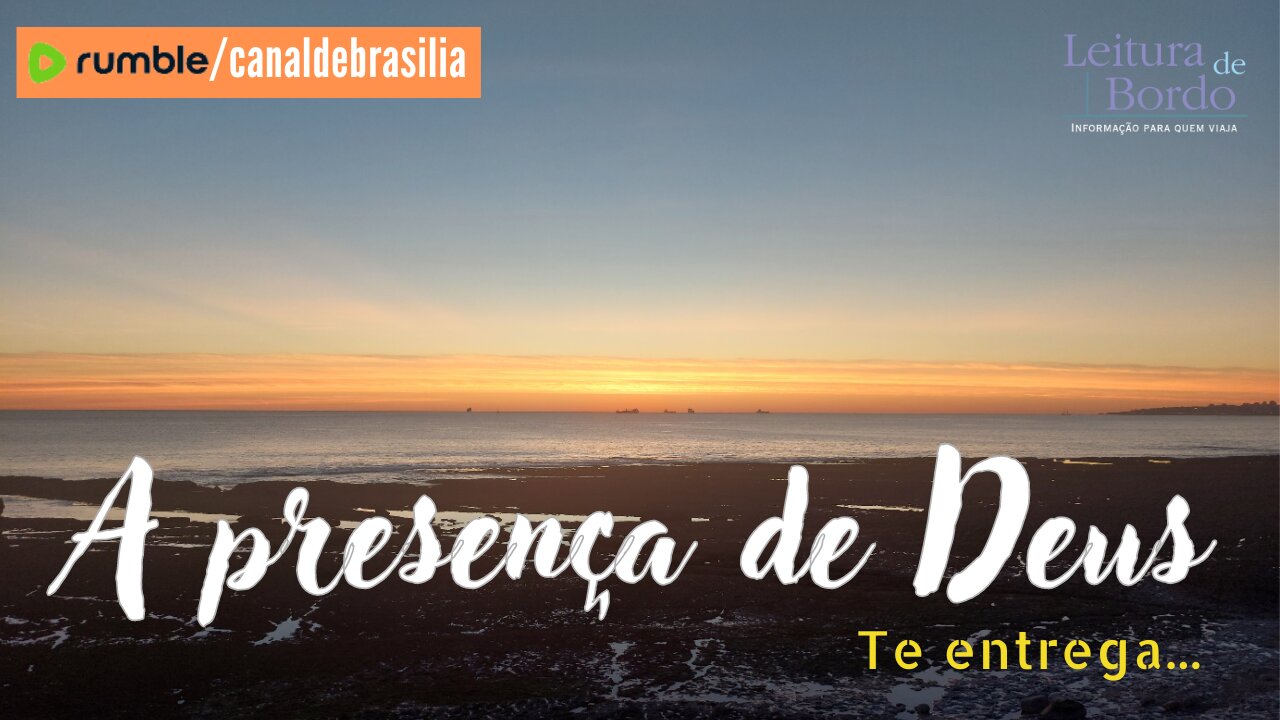 A presença de Deus CXXXVI - Te entrega...