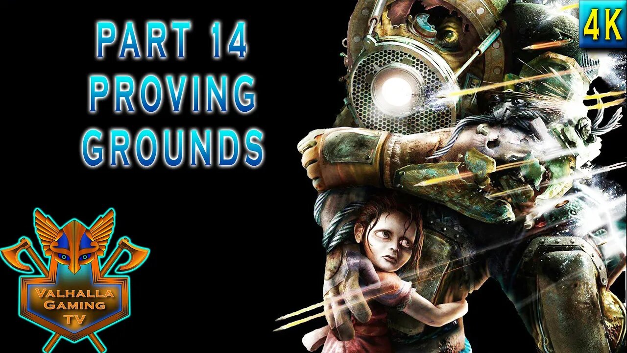 Bioshock Remastered Playthrough Part 14 - Proving Grounds | No Commentary