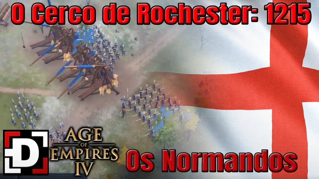 O Cerco de Rochester: 1215 - Normandos - Age of Empires IV