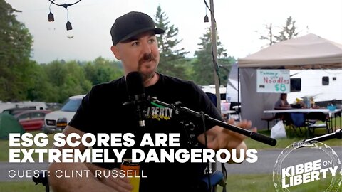 ESG Scores Are Extremely Dangerous | Guest: Clint Russell | Ep 183