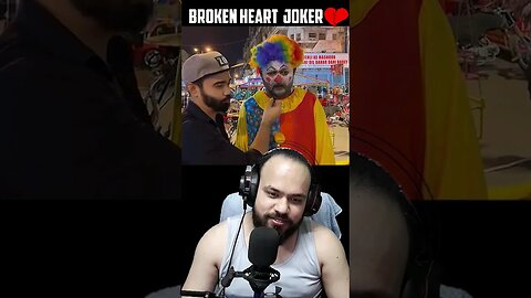 Broken Heart Joker😂🤣😆