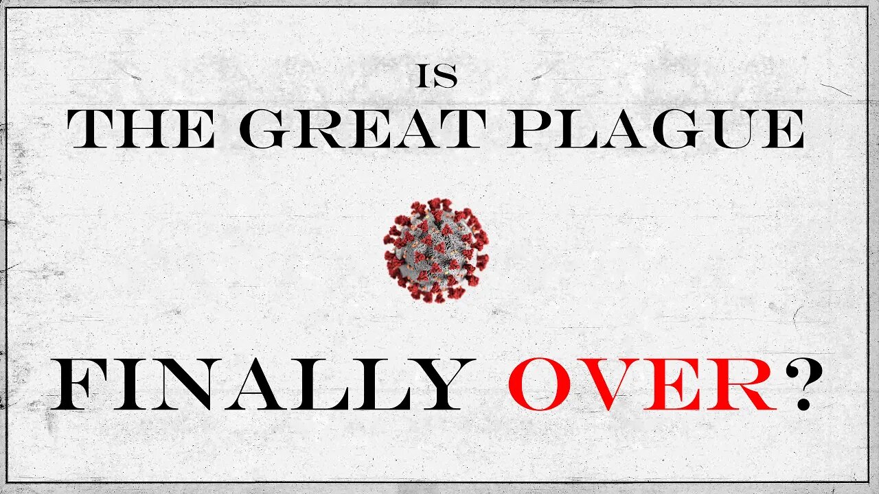 Is The Great Plague Over?