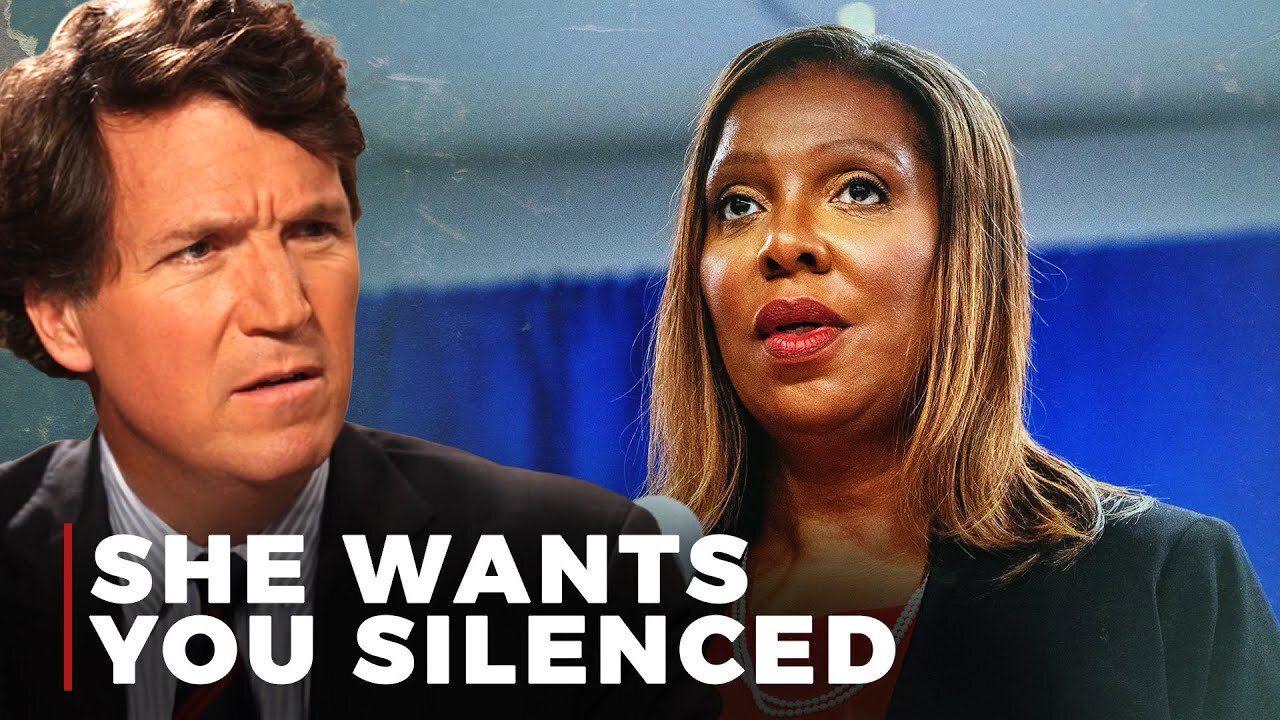 Tucker Carlson - Oppose Open Borders and You’ll Be Crushed by Letitia James