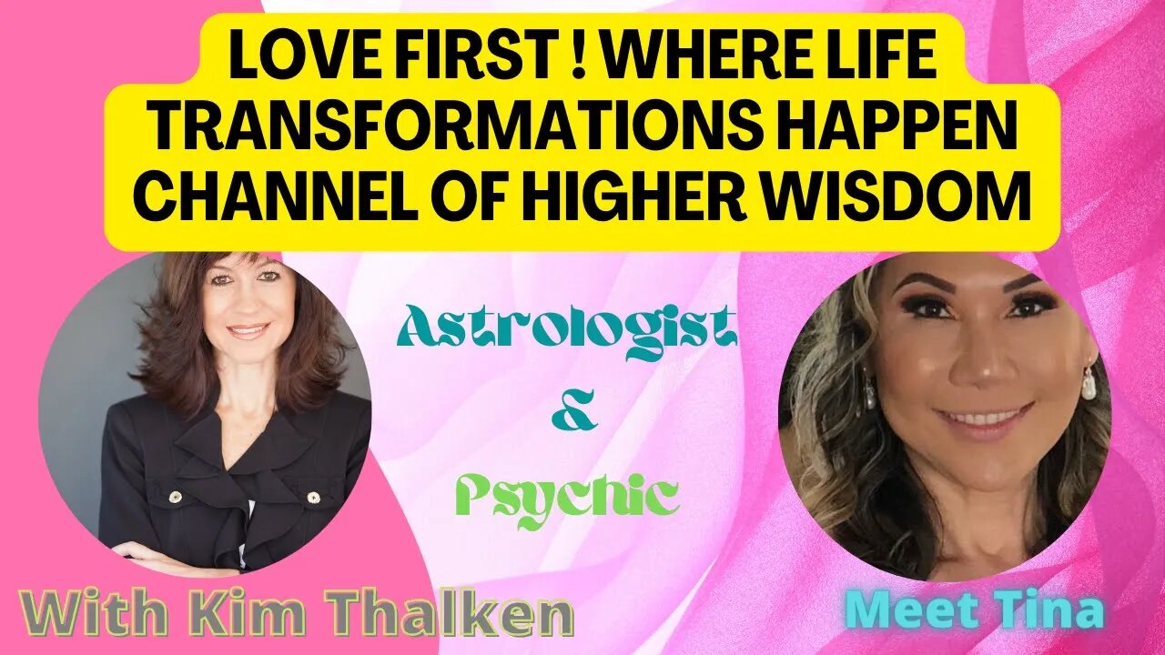 LOVE First Life transformation happens with Kim Thalkien # 63