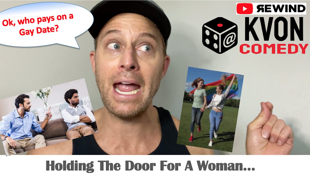 Should Men Hold The Door For Women? (A KvonComedy Rewind)