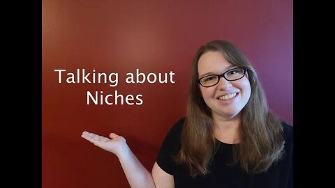 Lets Talk About Niches