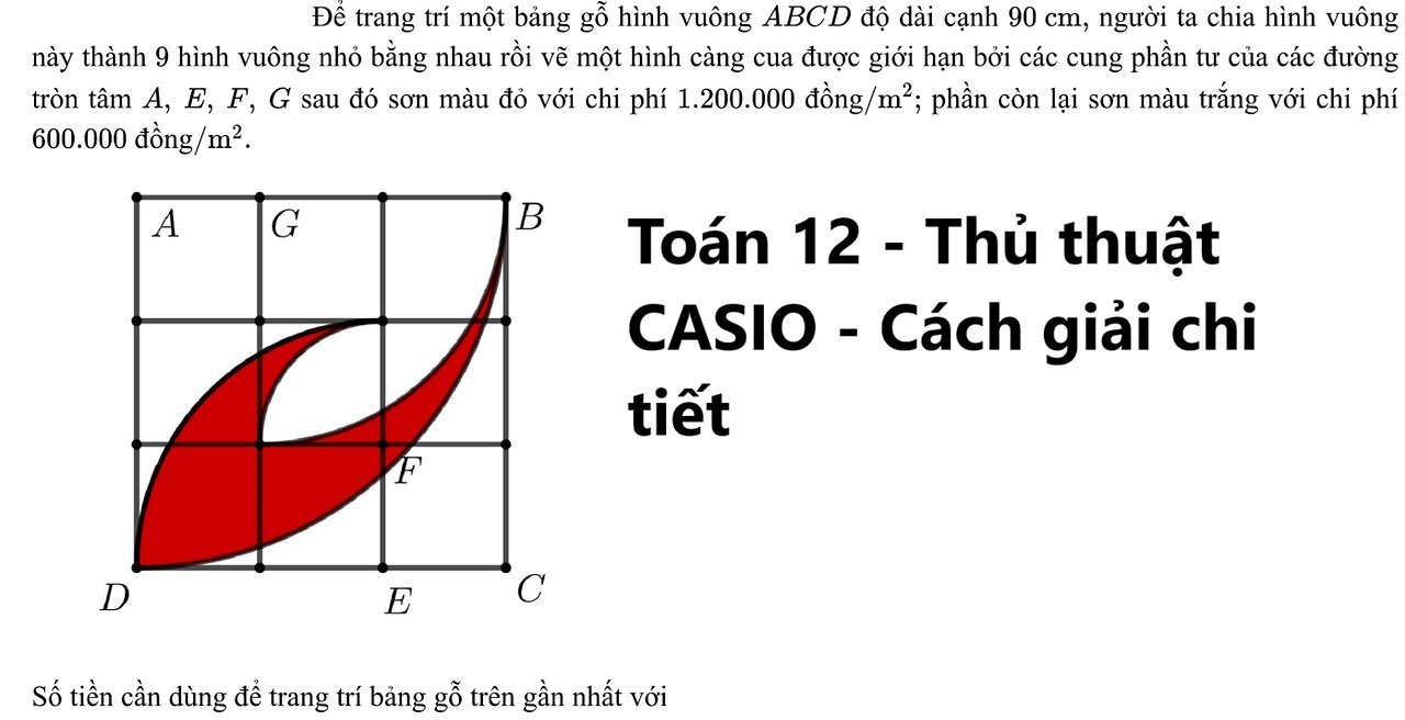 Toán 12: Để trang trí một bảng gỗ hình vuông ABCD độ dài cạnh 90 cm, người ta chia hình vuông này