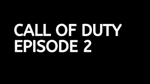 使命召唤第2集 CALL of Duty episode 2