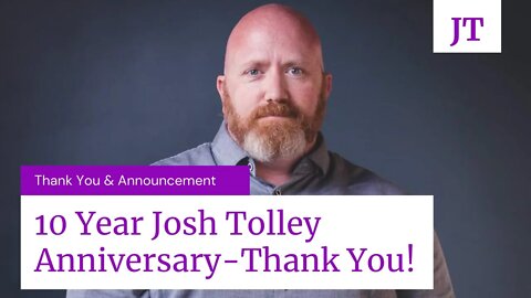 10 Year Josh Tolley Show Announcement!!!