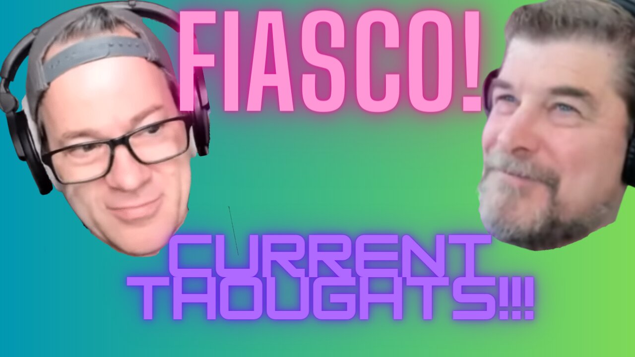FRIDAY FIASCO! CURRENT THOUGHTS! | THISWAY NETWORK