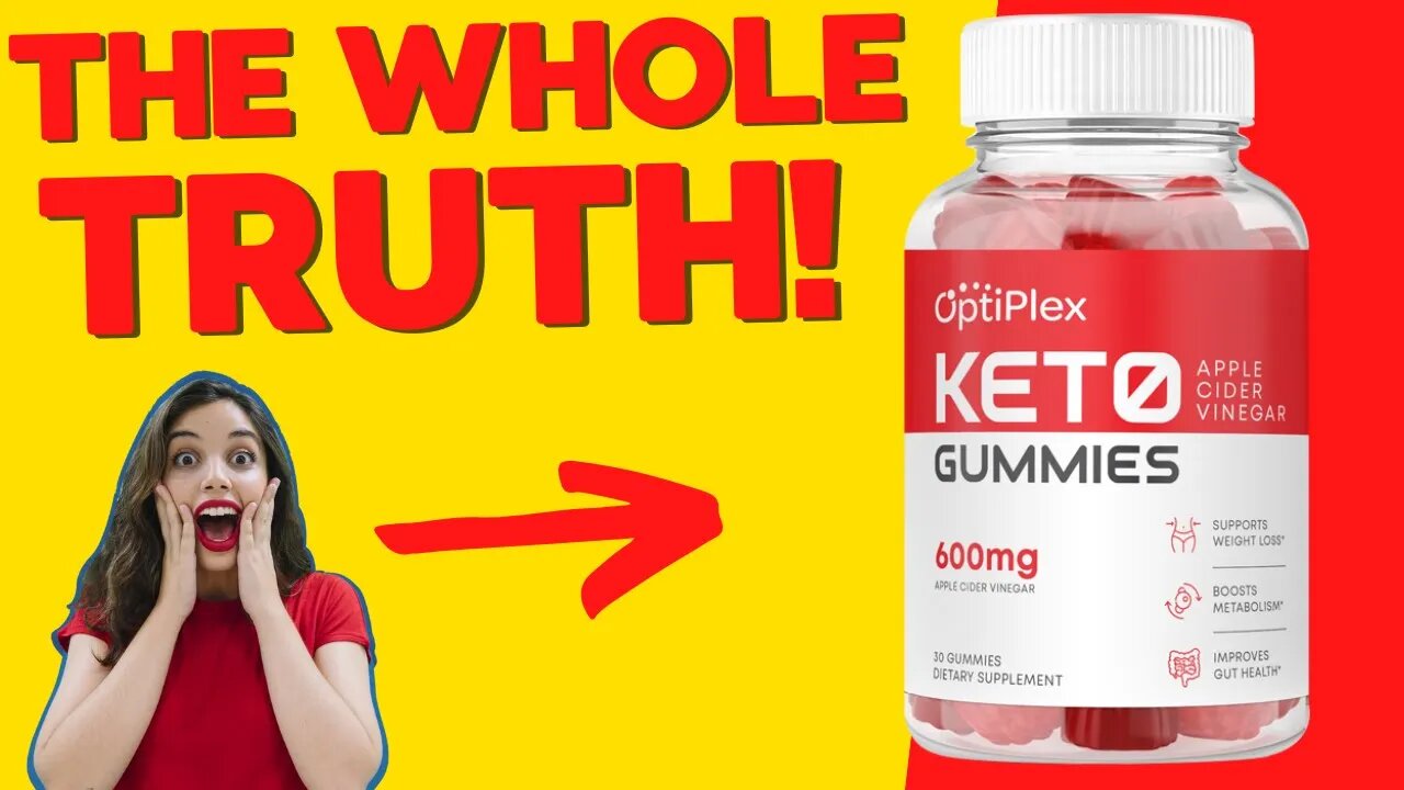 Optiplex Keto Gummies Review | Does Optiplex Keto Gummies Work? Optiplex Keto Gummies Side Efffects