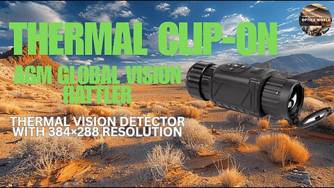 AGM Global Vision Rattler TC35-384 Thermal Clip-On riflescope