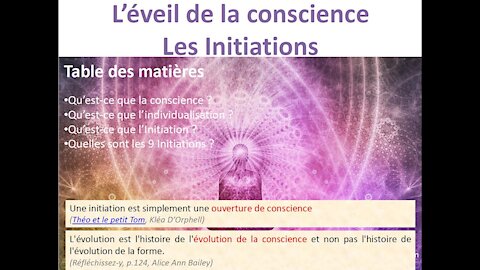 Eveil de la conscience - Initiations (ouvertures de conscience)