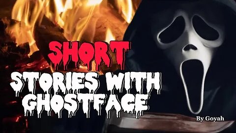 Short stories with Ghostface Part 🔪