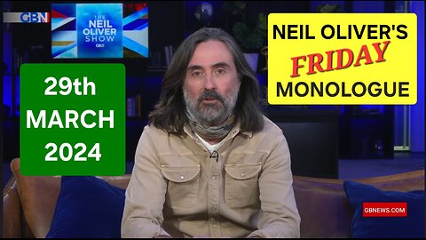 Neil Oliver's Friday Monologue - 29th March 2024.