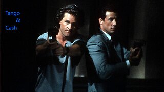 LET' WATCH Tango&Cash Trailer