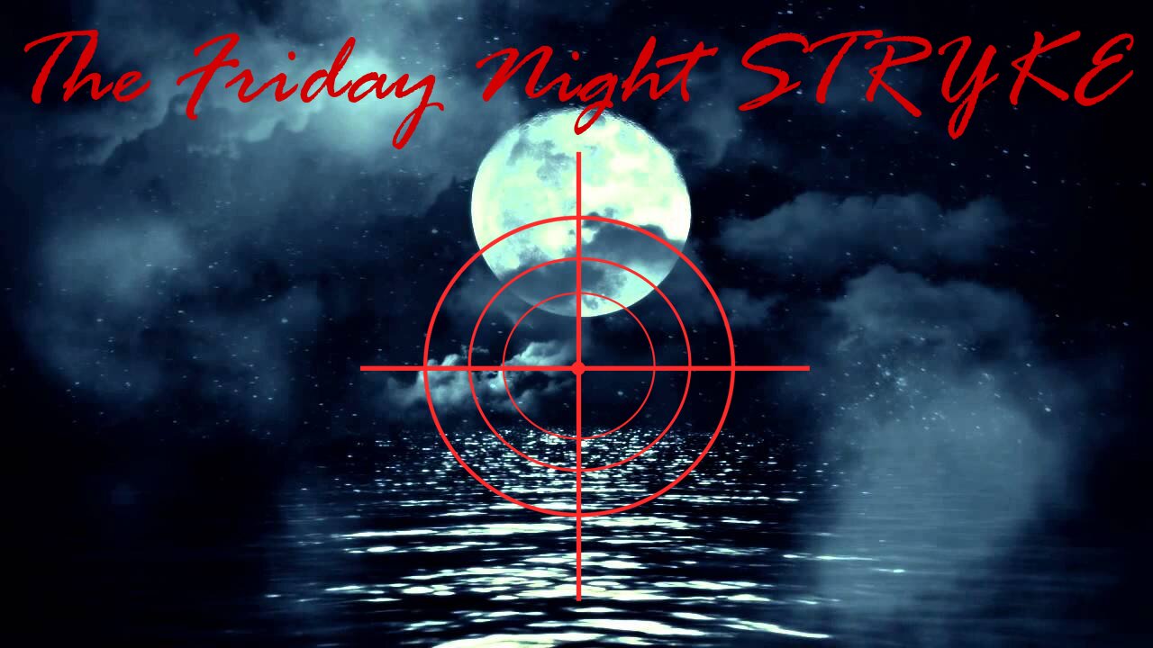 Friday Night STRYKE 10-25-2024