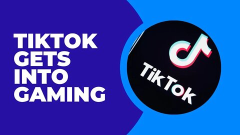 TikTok Gaming, Explained