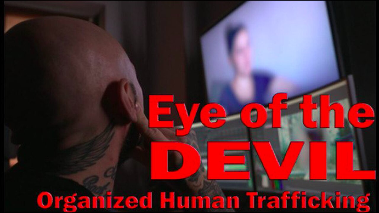 🔥 Eye of the devil 🔥 Organized CHILDSEX- HUMAN and ORGAN TRAFFICKING - PUR EVIL SATANISTS