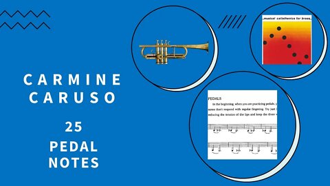 🎺🎺 [TRUMPET PEDAL NOTES] with Carmine Caruso 25