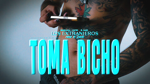 TOMA BICHO - BRRRUJULA x COSTIN x EL GARE