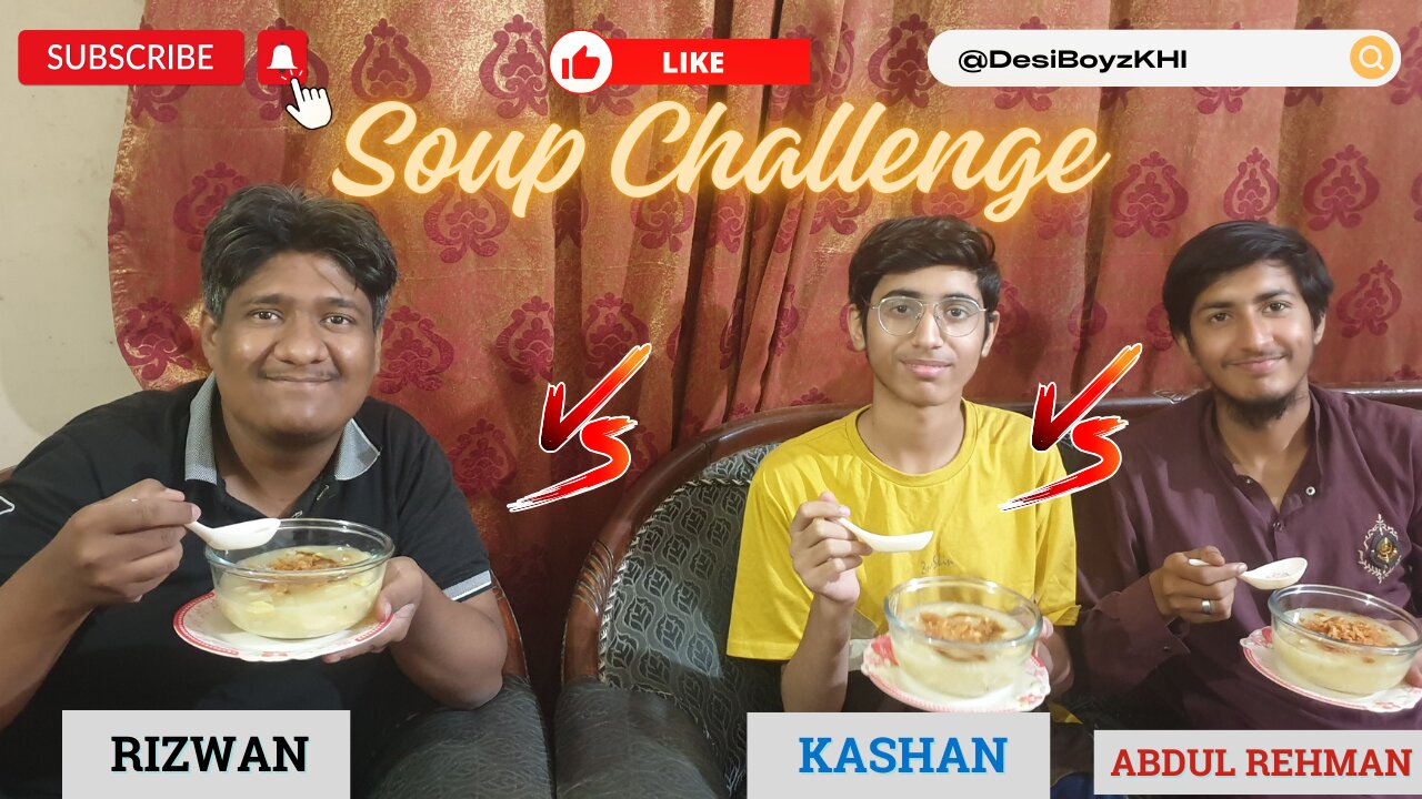 Soup Challenge | Winter Special Chicken Soup Challenge | @DesiBoyzKHI