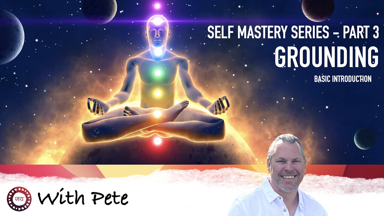 Grounding - Self Mastery Series