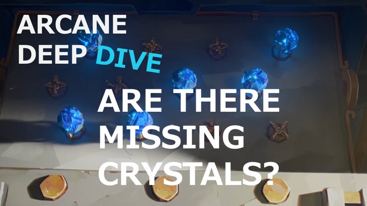 Arcane: Are There Missing Crystals?