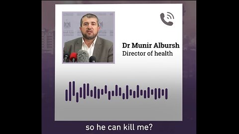 Last Phone Call of Gaza Health Director with IGF