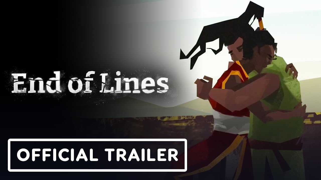 End of Lines - Official Trailer