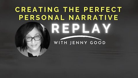 Personal Narrative Free Webinar Replay