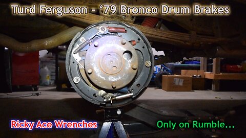 Turd Ferguson - 1979 Ford Bronco 9" Drum Brake and wheel cylinder