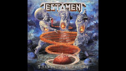 Testament - Titans Of Creation