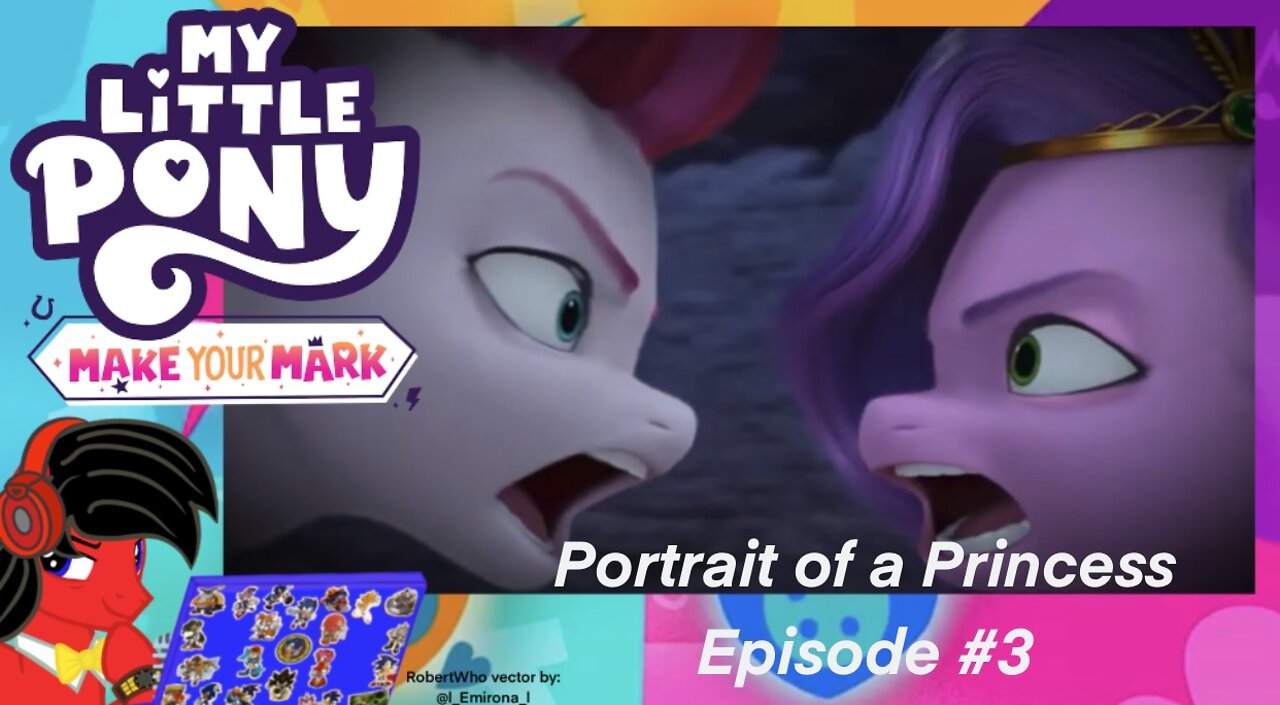 RobertWho Reaction To: Make Your Mark Episode 3 “Portrait of a Princess￼”