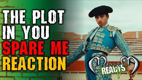 THE PLOT IN YOU: SPARE ME REACTION - The Plot In You - Spare Me (Official Music Video)