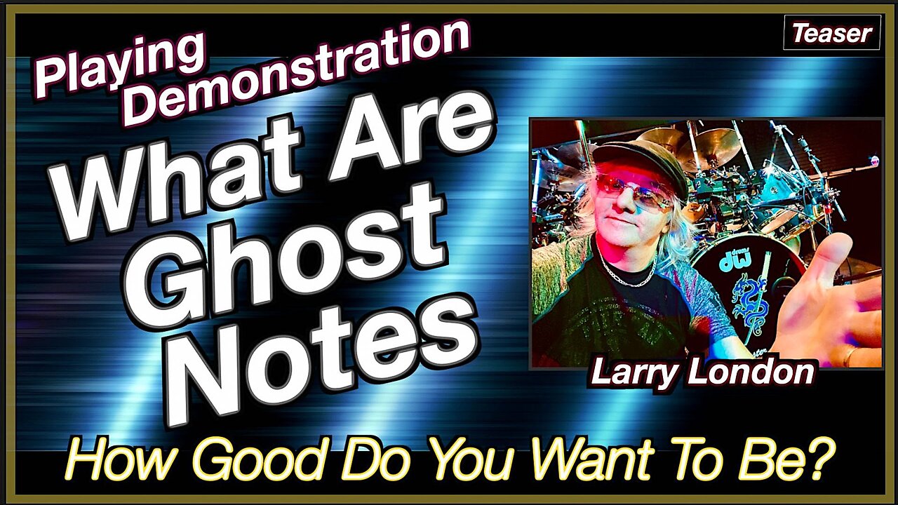 Larry London: What are Ghost Notes? - Playing Demonstration