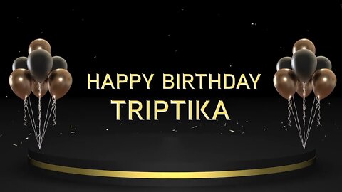 Wish you a very Happy Birthday Triptika
