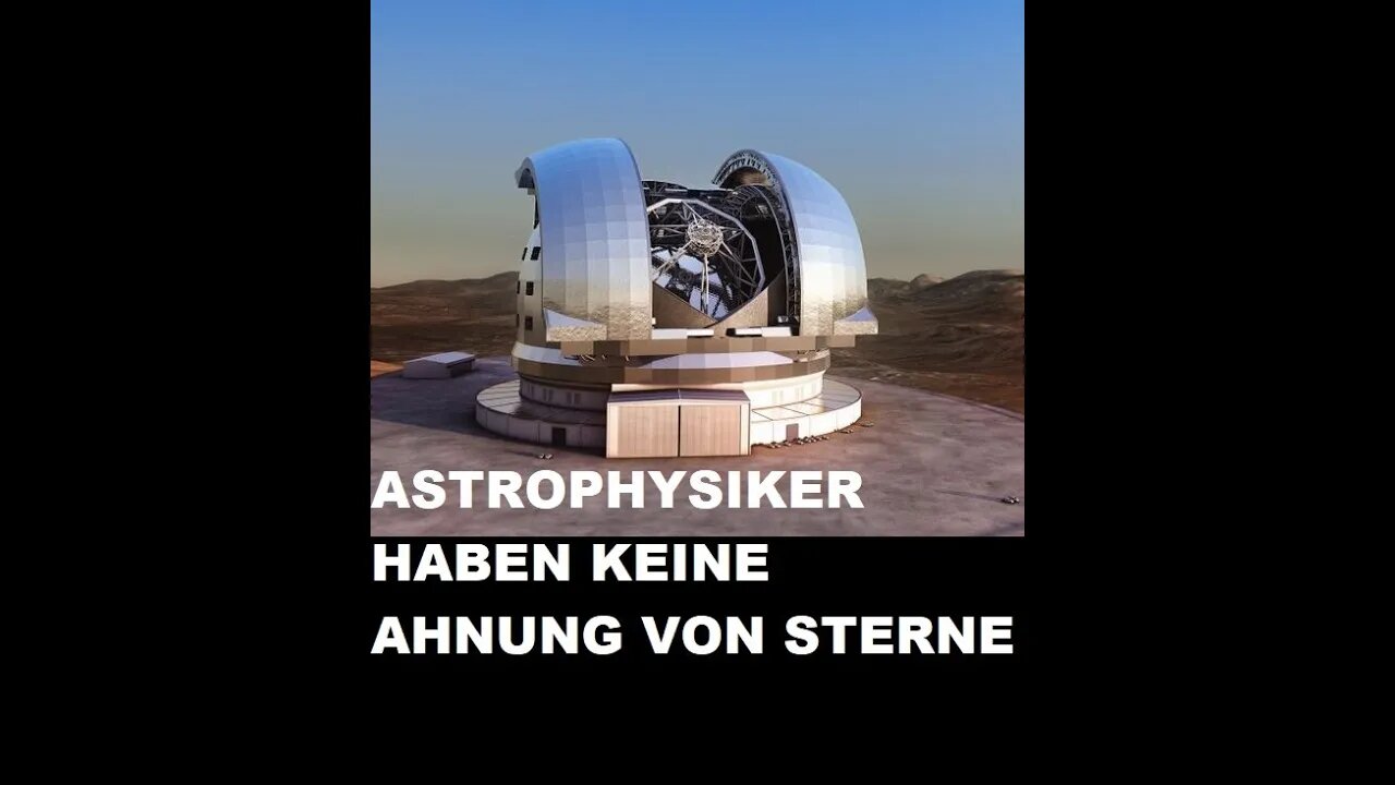 ASTROPHYSIKER HABEN KEINE AHNUNG VON STERNE ? DIE ERDE IST FLACH !