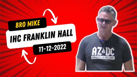 Bro Mike at IHC Franklin Hall 111222