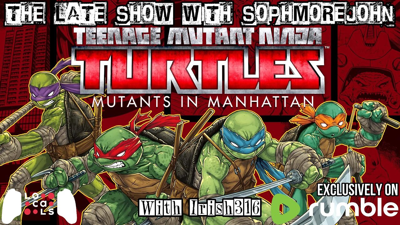 Cowabunga | Episode 1 | T.M.N.T. Mutants In Manhattan - The Late Show With sophmorejohn