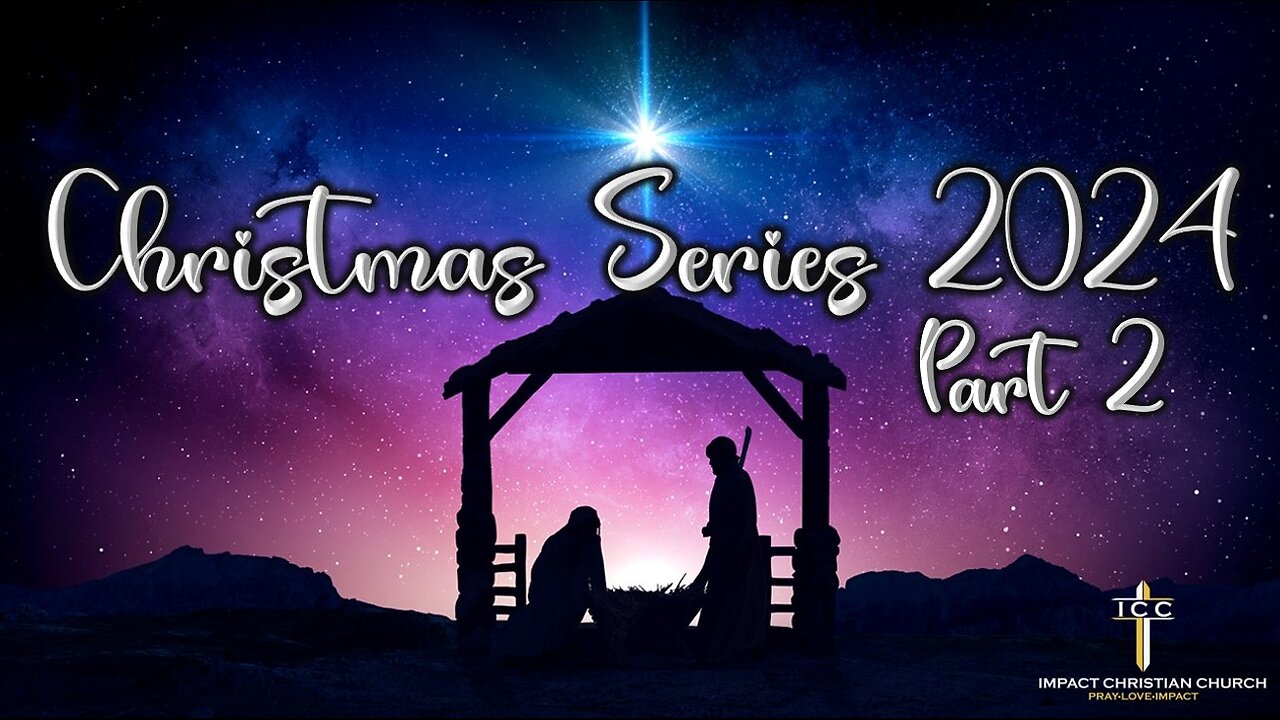 Christmas Series 2024 Part 2