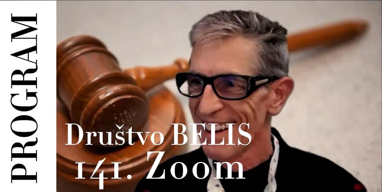 PROGRAM 141. ZOOM SREČANJA DRUŠTVA BELIS - Mihael Bellis