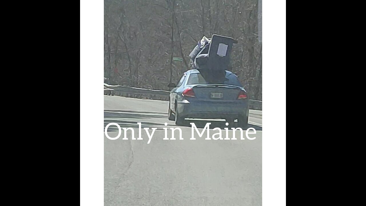 Only in Maine? Couch transportation