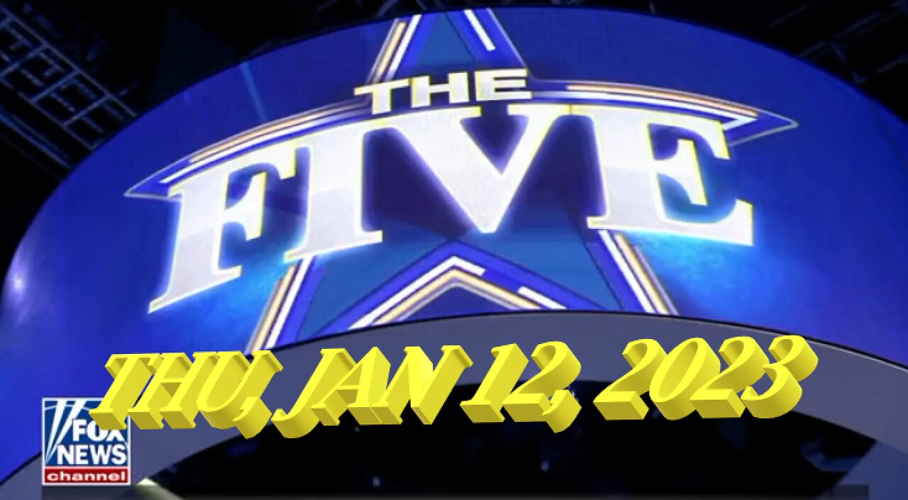 The Five 01-12-2023