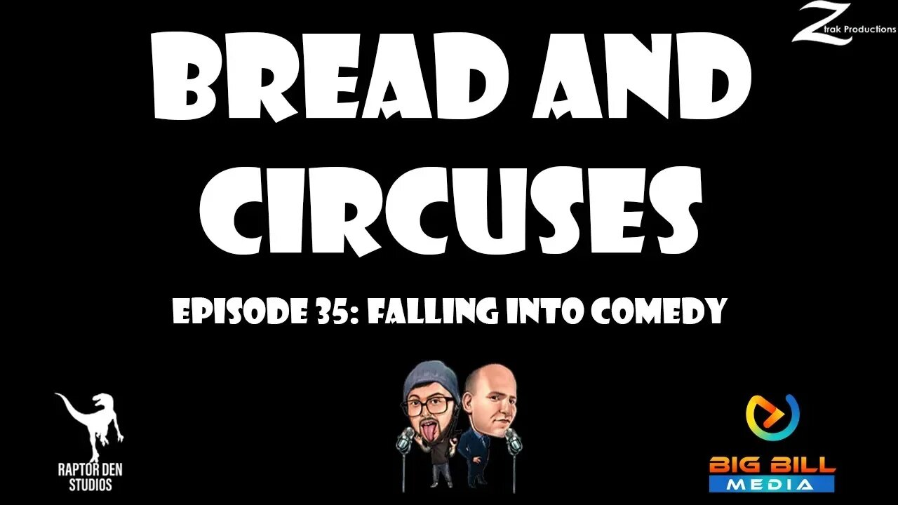 Bread & Circuses Episode 35: Fall into Comedy