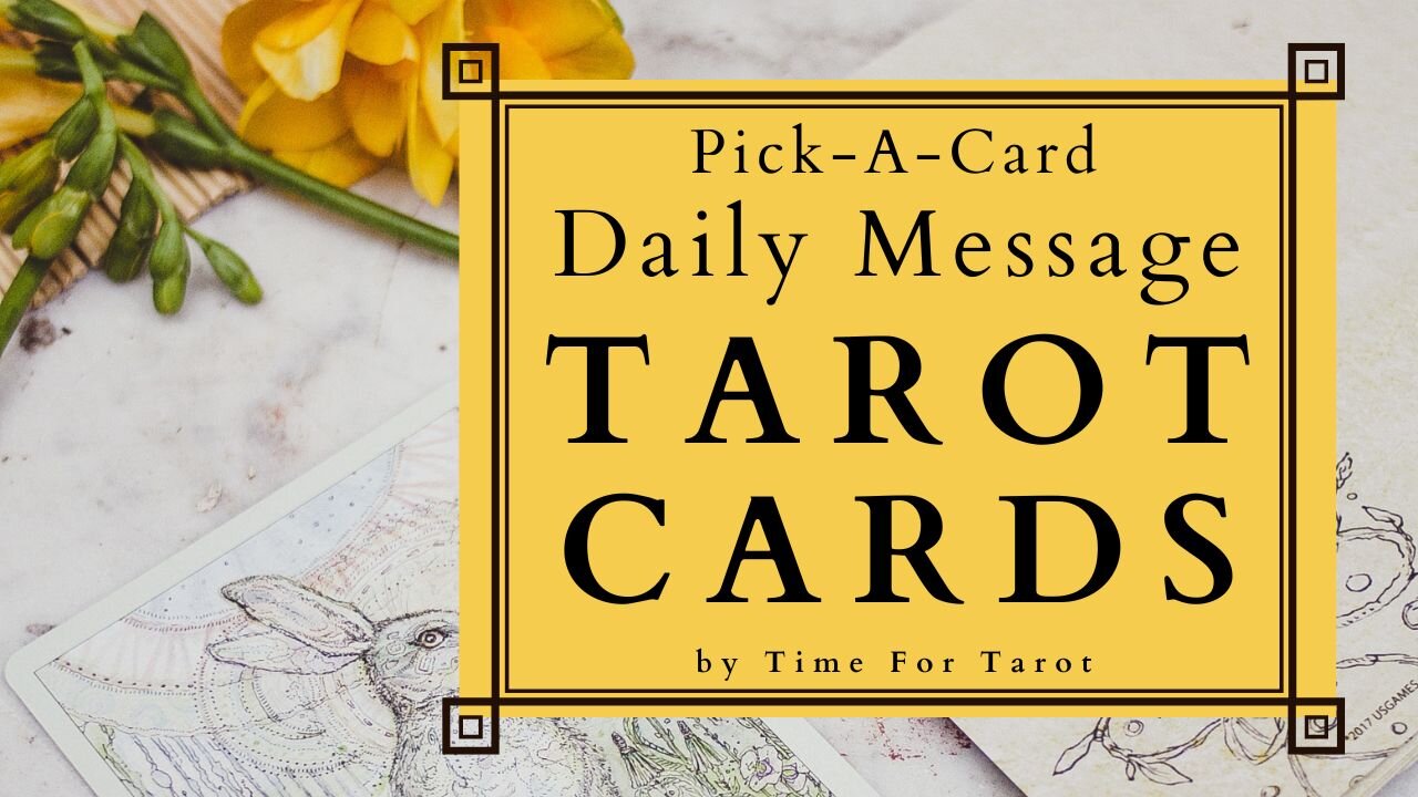 Tarot Card Reading - Pick-A-Card Daily Message