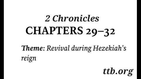 2 Chronicles Chapter 29-32 (Bible Study)