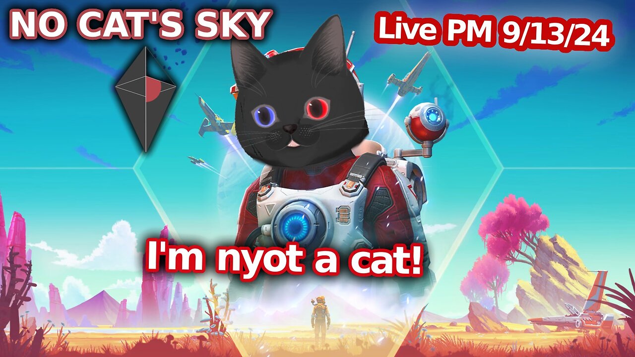 No Man's Sky Comfy Stream Yo! (PM 09/13/2024)