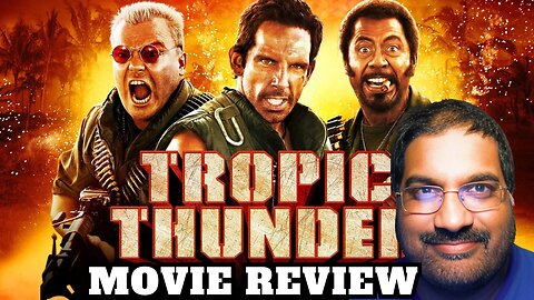 Tropic Thunder Movie Review